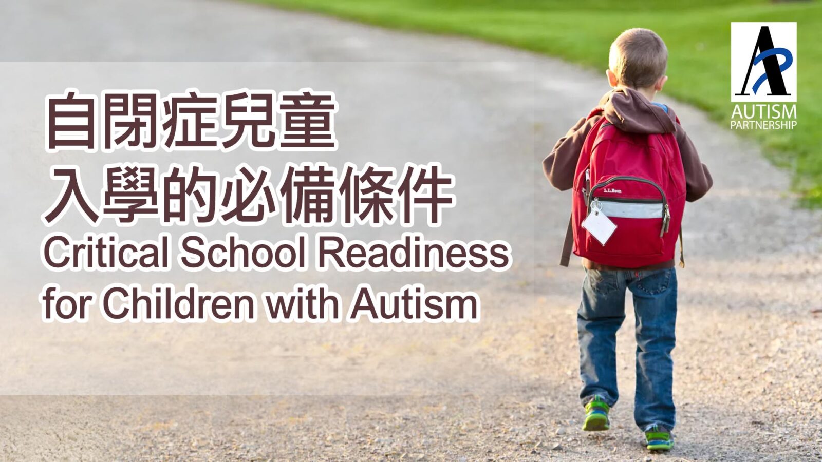 Critical School Readiness for Children with Autism Autism Partnership